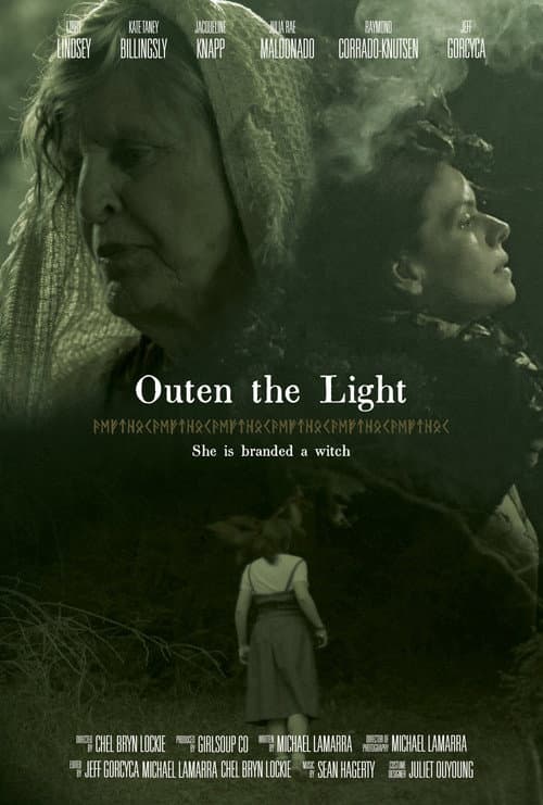 Постер до фільму «Outen The Light»