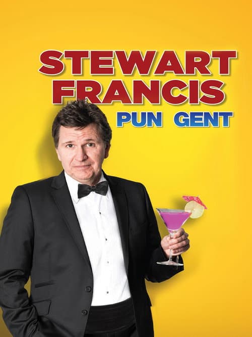 Poster for Stewart Francis: Pun Gent