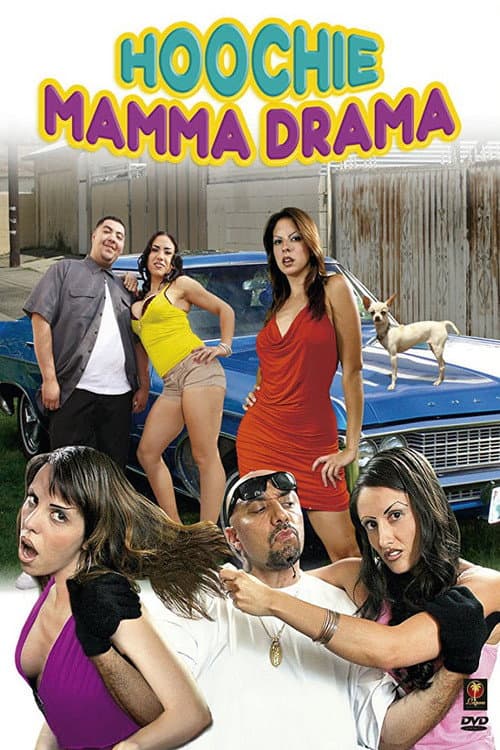 Poster for Hoochie Mamma Drama