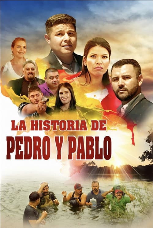 Poster for La Historia De Pedro y Pablo