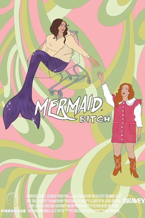 Poster for Mermaid, Bitch