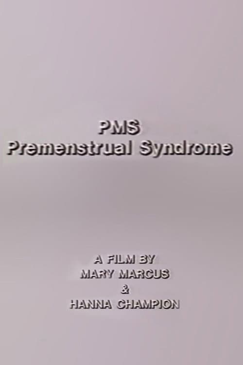 Poster for PMS - Premenstrual Syndrome