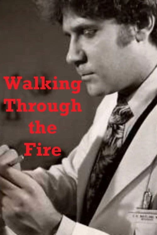 Poster for Walking Through the Fire