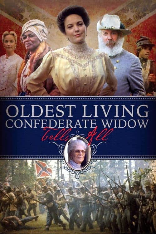 Poster for Oldest Living Confederate Widow Tells All