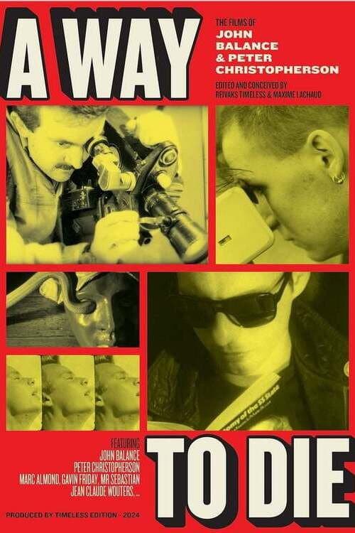 Poster for A Way to Die: The Films of Peter Christopherson and John Balance