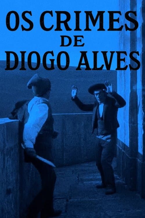 Poster for Crimes of Diogo Alves