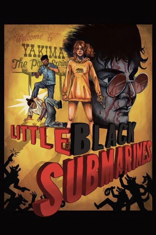 Постер до фільму «Little Black Submarines»