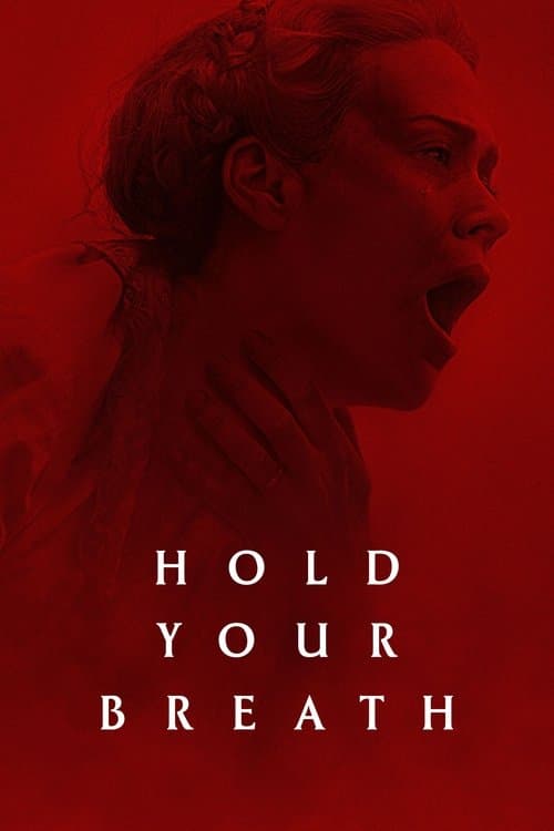 Poster for Hold Your Breath