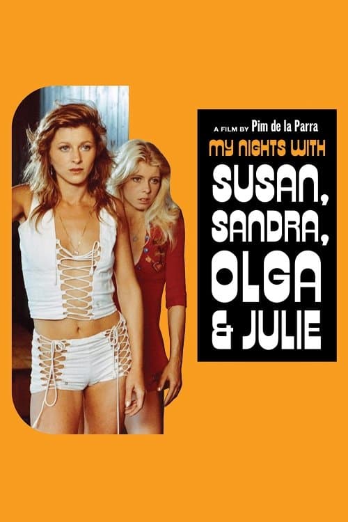 Poster for My Nights with Susan, Sandra, Olga & Julie