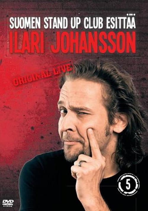 Poster for Suomen Stand Up Club Esittää: Ilari Johansson