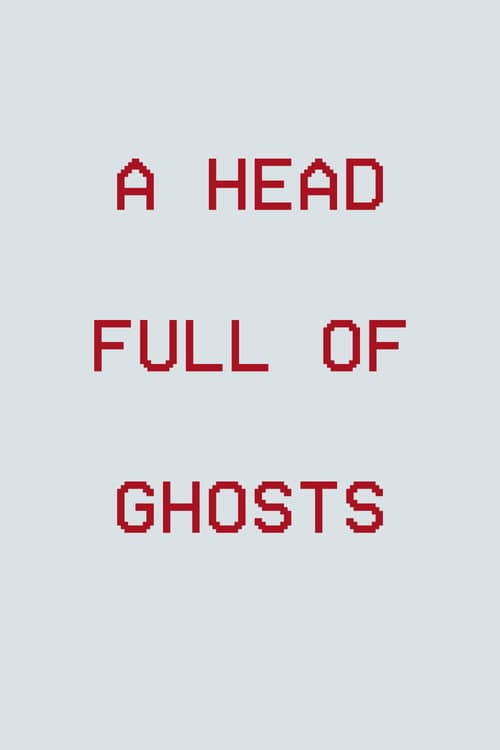 Poster for A Head Full of Ghosts