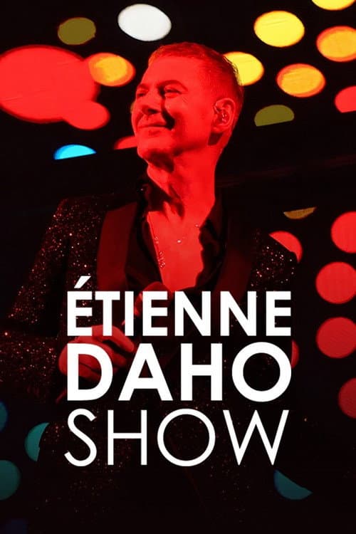 Poster for Etienne Daho Show