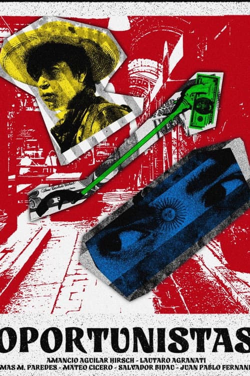 Poster for Oportunistas