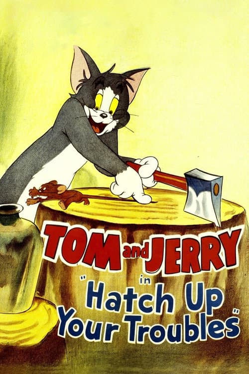 Poster for Hatch Up Your Troubles
