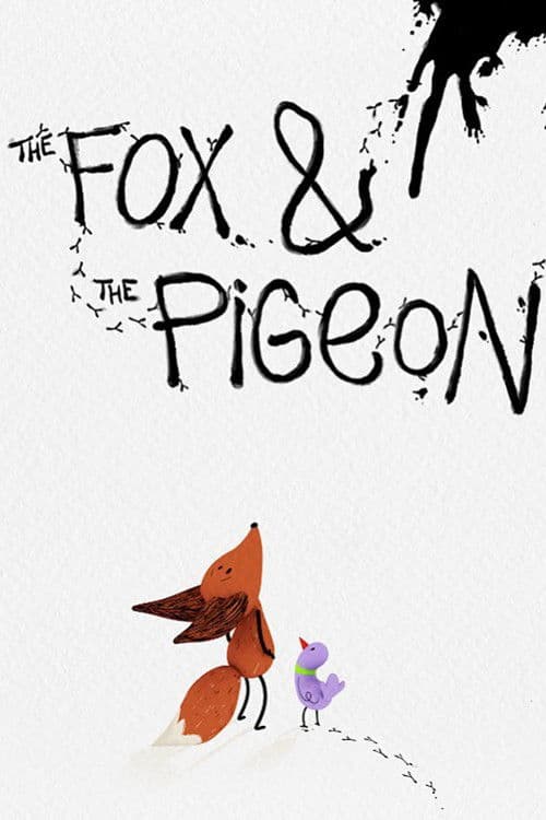 Poster for The Fox & the Pigeon
