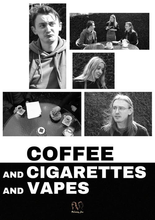 Poster for Coffee and Cigarettes and Vapes