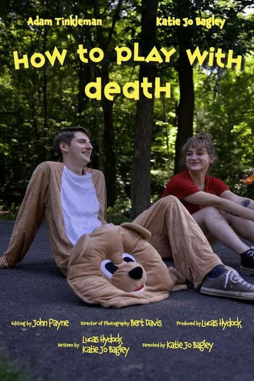 Poster for How to Play with Death