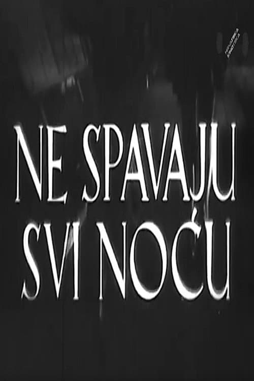 Poster for Not Everyone Sleeps at Night