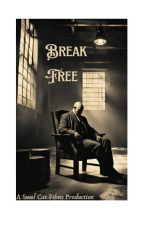 Poster for Break Free