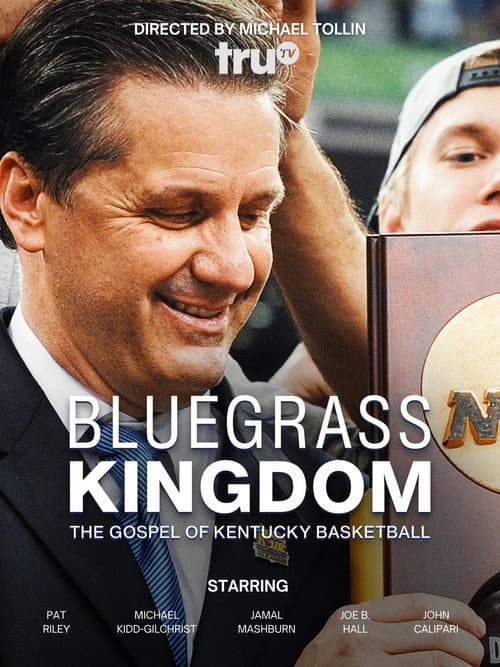 Poster for Bluegrass Kingdom: The Gospel of Kentucky Basketball