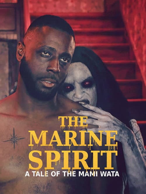 Poster for The Marine Spirit: A Tale Of The Mami Wata