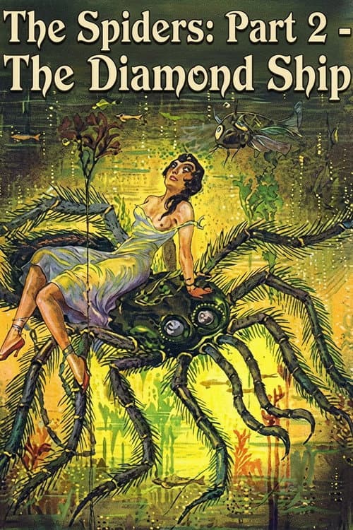 Poster for The Spiders: Part 2 - The Diamond Ship