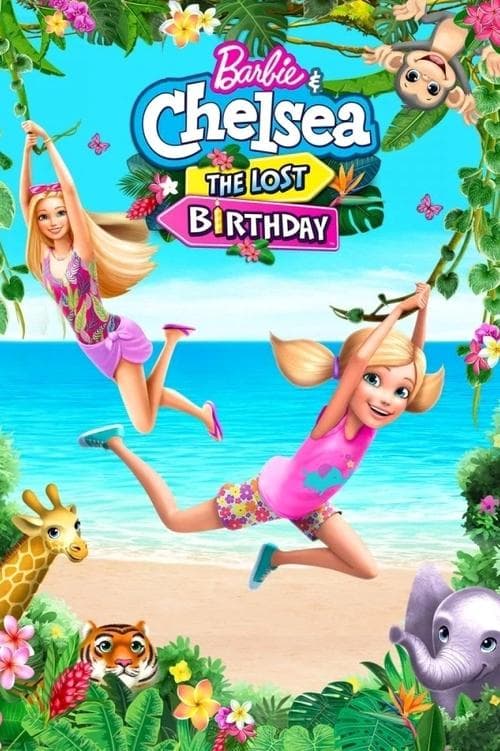 Poster for Barbie & Chelsea: The Lost Birthday