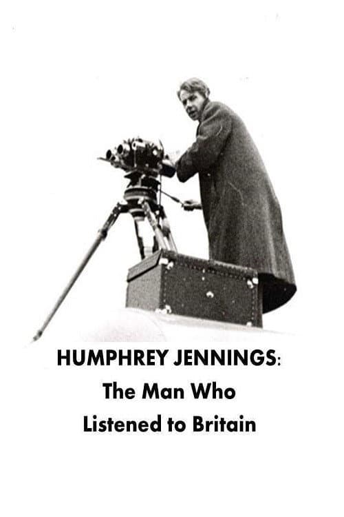 Poster for Humphrey Jennings: The Man Who Listened to Britain