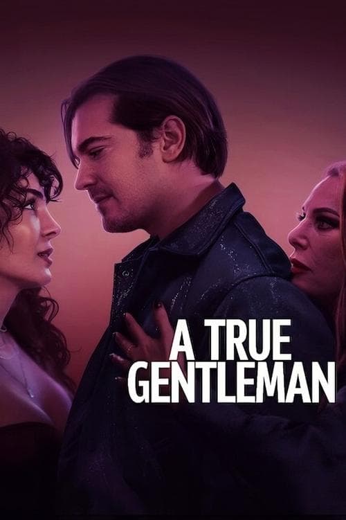 Poster for A True Gentleman