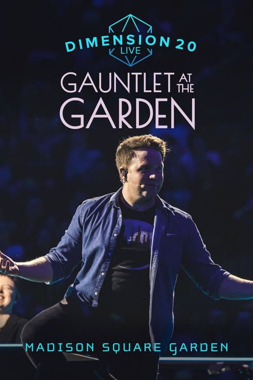 Poster for Dimension 20 Live: Gauntlet at the Garden