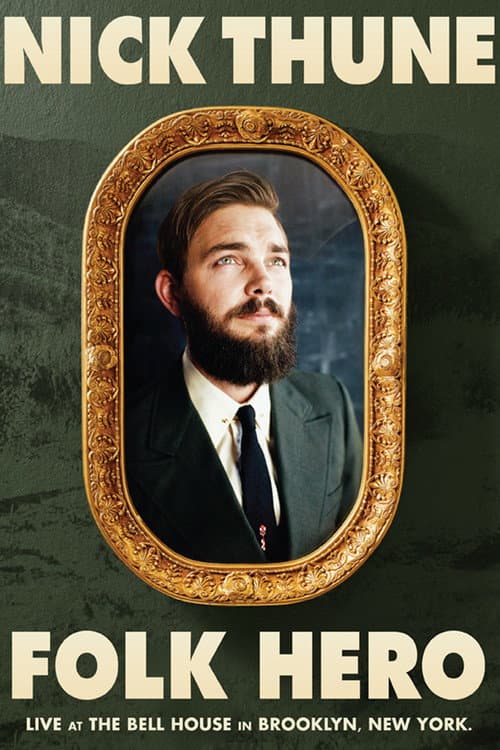 Poster for Nick Thune: Folk Hero
