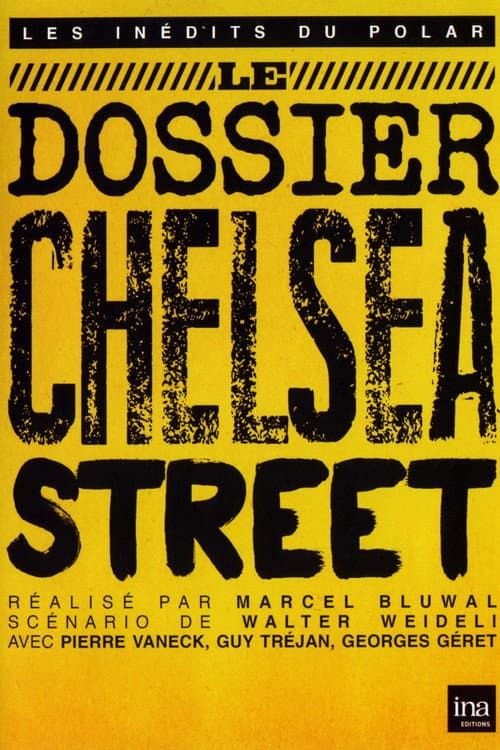 Poster for Le Dossier Chelsea Street