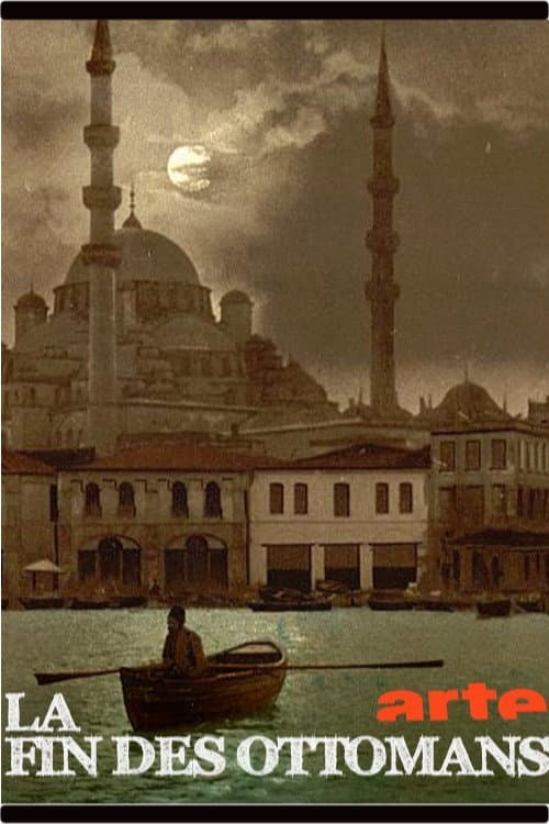 Poster for The End of the Ottoman Empire