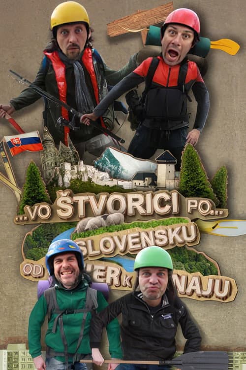 Poster for Vo štvorici po Slovensku od Tatier k Dunaju