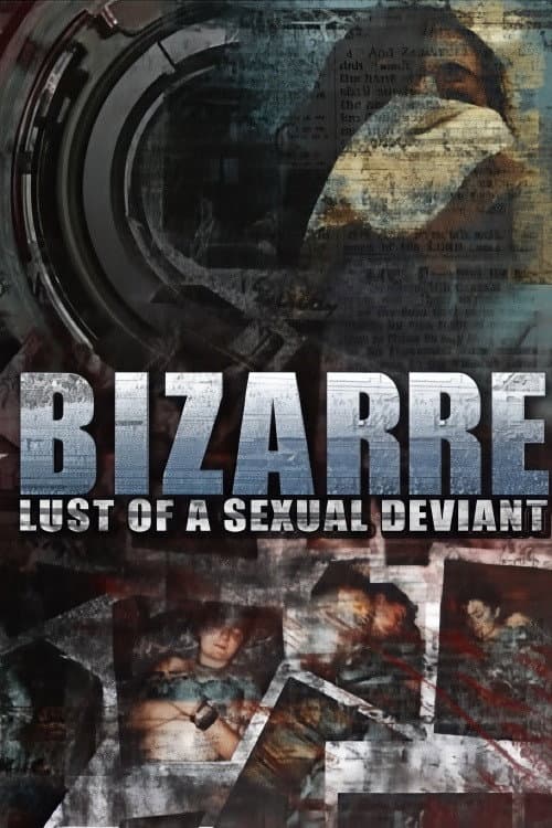 Poster for Bizarre Lust of a Sexual Deviant