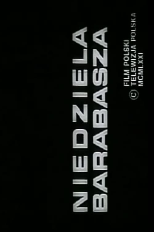 Poster for Niedziela Barabasza