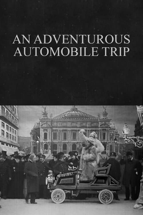 Постер до фільму «An Adventurous Automobile Trip»