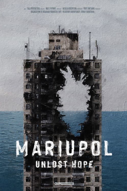 Poster for Mariupol. Unlost Hope