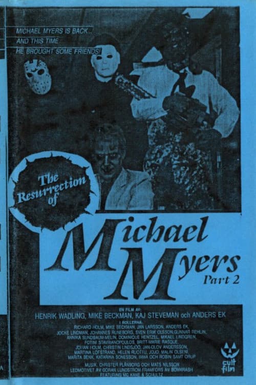 Poster for The Resurrection of Michael Myers Part 2