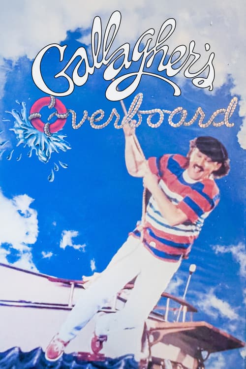 Poster for Gallagher: Overboard