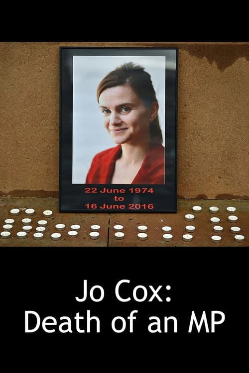 Poster for Jo Cox: Death of an MP