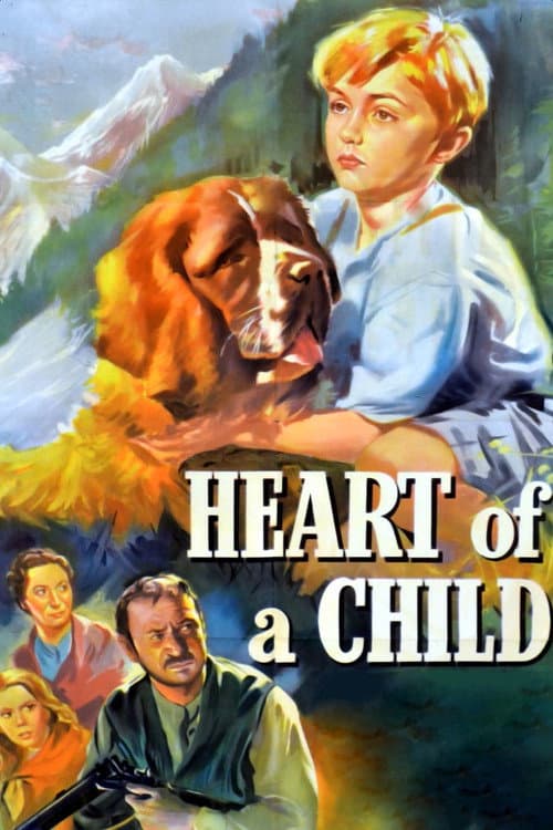 Постер до фільму «Heart of a Child»