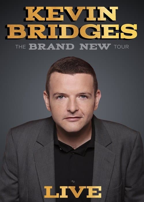 Poster for Kevin Bridges: The Brand New Tour