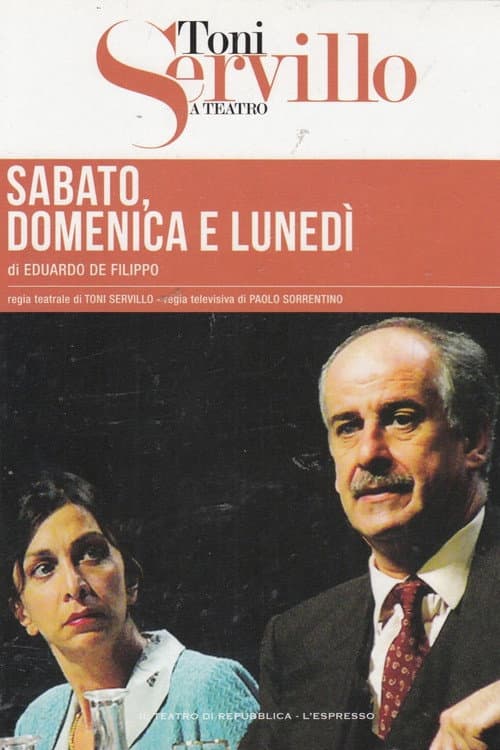Poster for Saturday, Sunday & Monday
