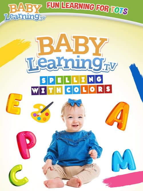 Poster for BabyLearning.tv: Spelling With Colors