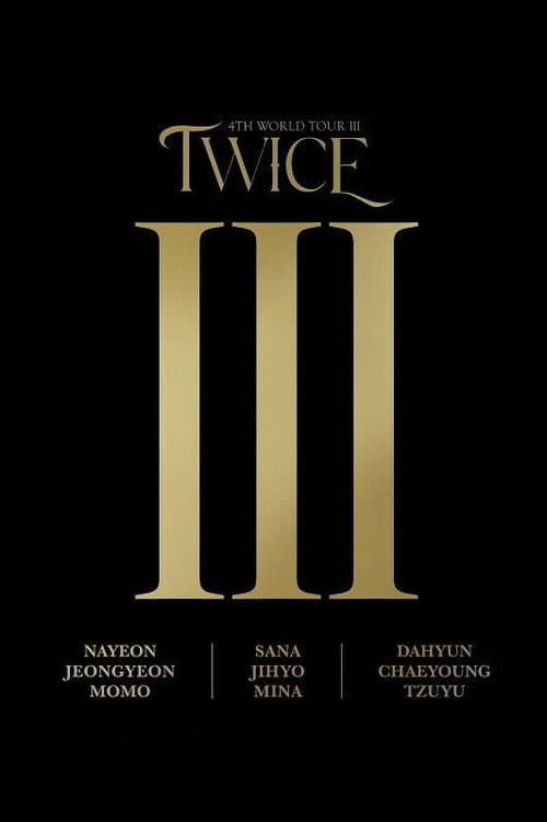 Poster for TWICE 4th World Tour Ⅲ in Seoul