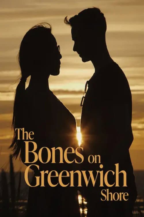 Poster for The Bones on Greenwich Shore