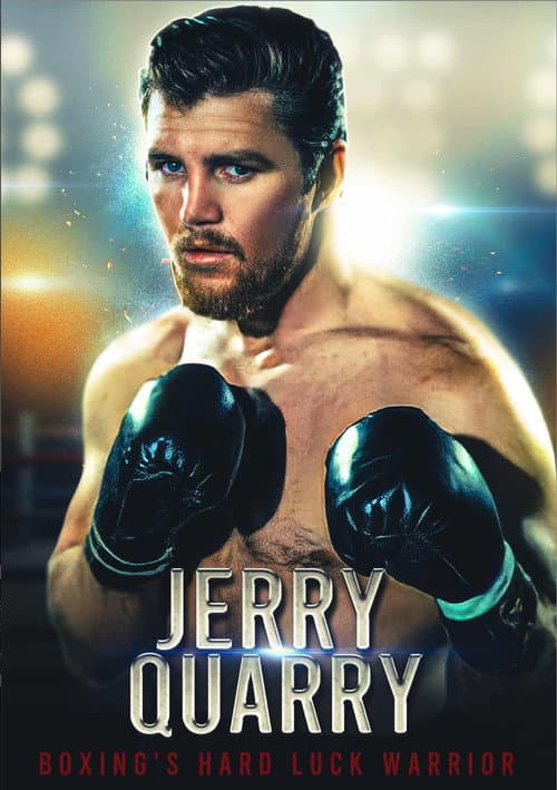 Poster for Jerry Quarry: Boxing's Hard Luck Warrior