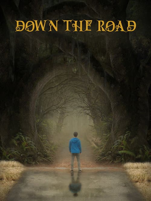 Poster for Down the Road
