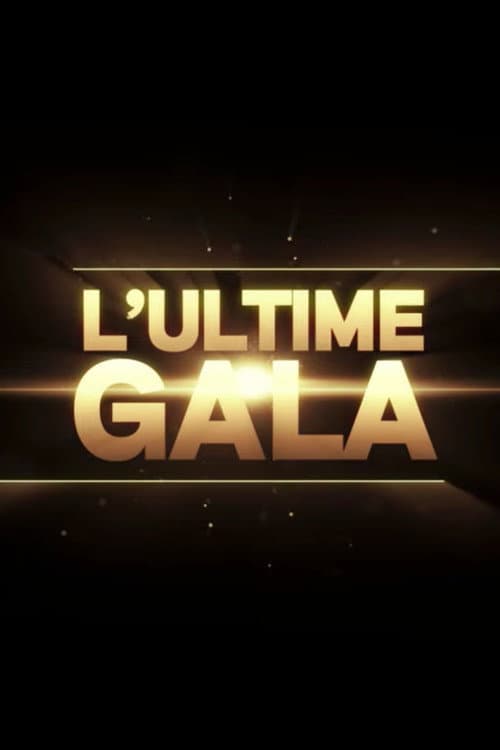 Poster for The Final Gala: Quebec Comedy Legends